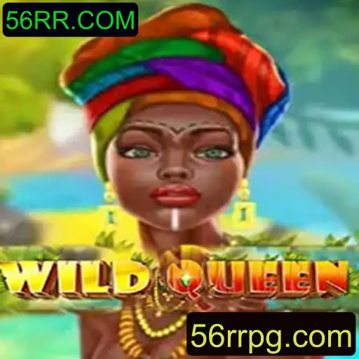 Descubra o Mundo de WildQueen: Aventure-se no Universo Encantado de 56RR.COM